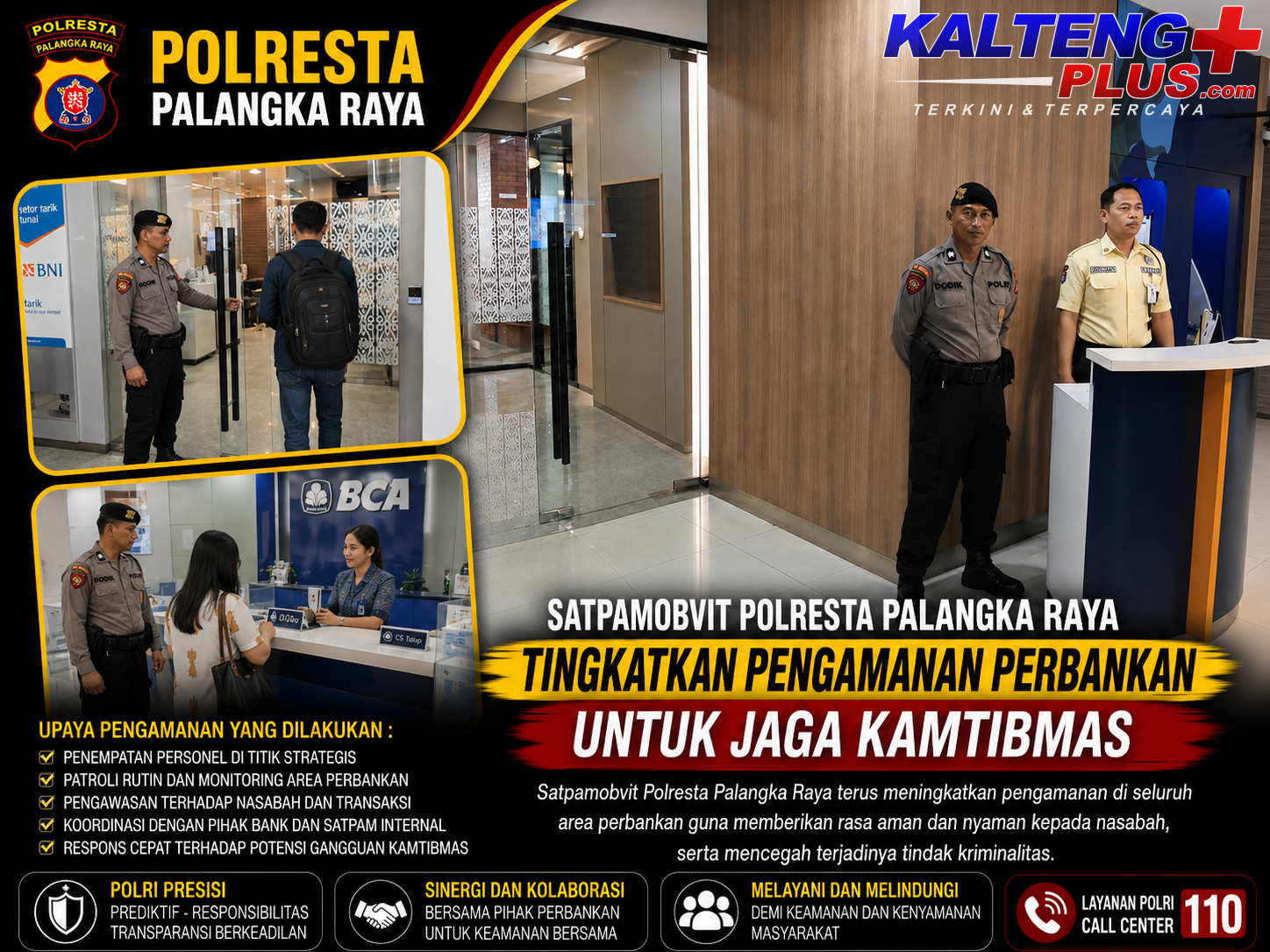 Satpamobvit Polresta Palangka Raya Tingkatkan Pengamanan Perbankan untuk Jaga Kamtibmas