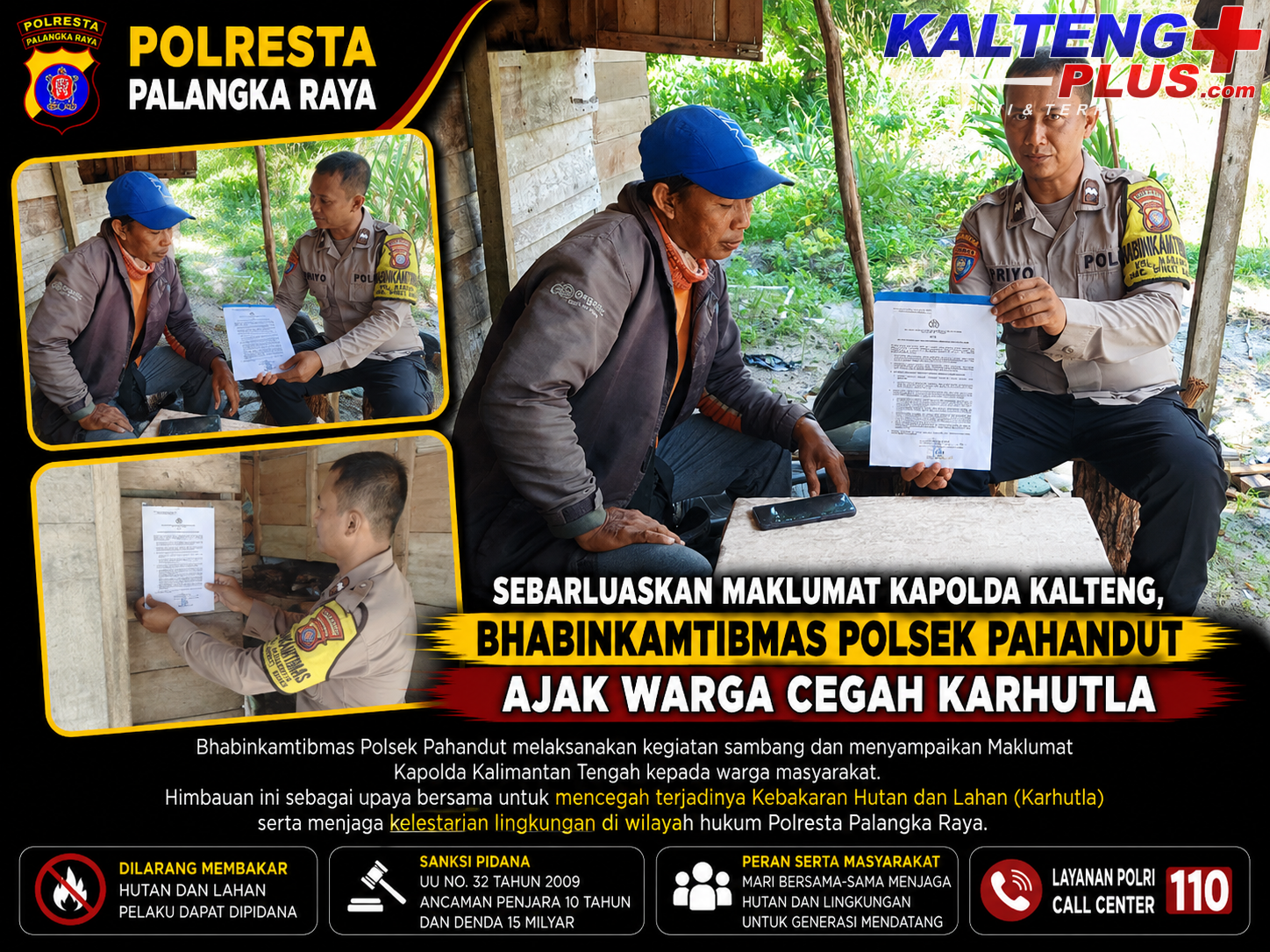 Sebarluaskan Maklumat Kapolda Kalteng Bhabinkamtibmas Polsek Pahandut Ajak Warga Cegah Karhutla