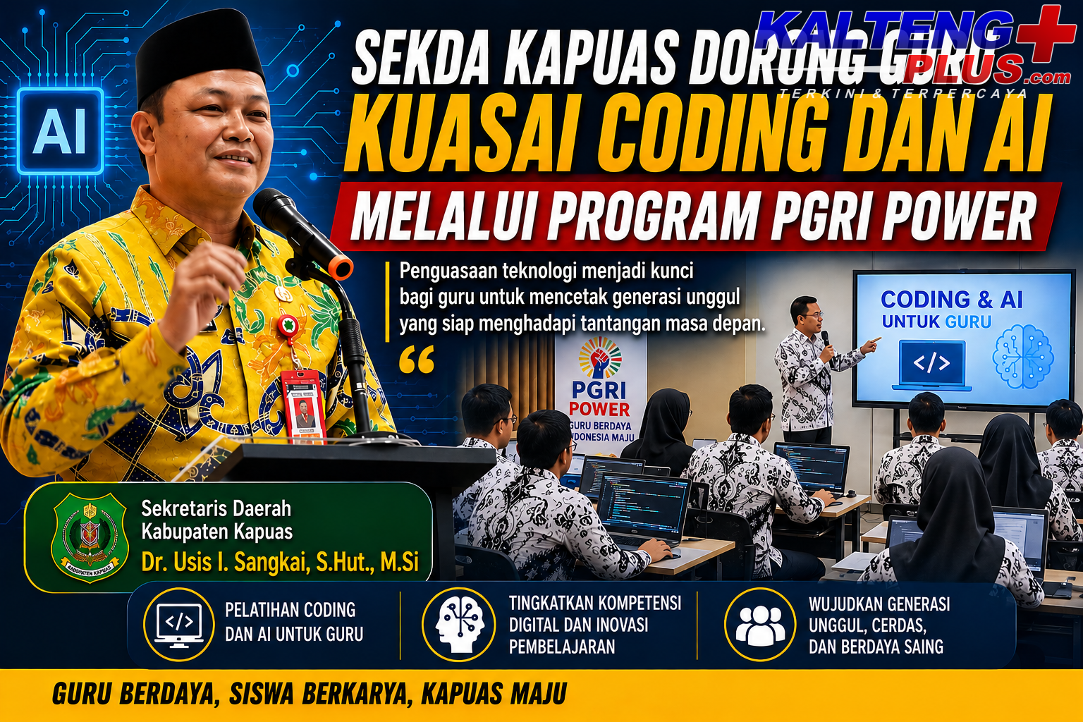 Sekda Kapuas Dorong Guru Kuasai Coding dan AI melalui Program PGRI Power