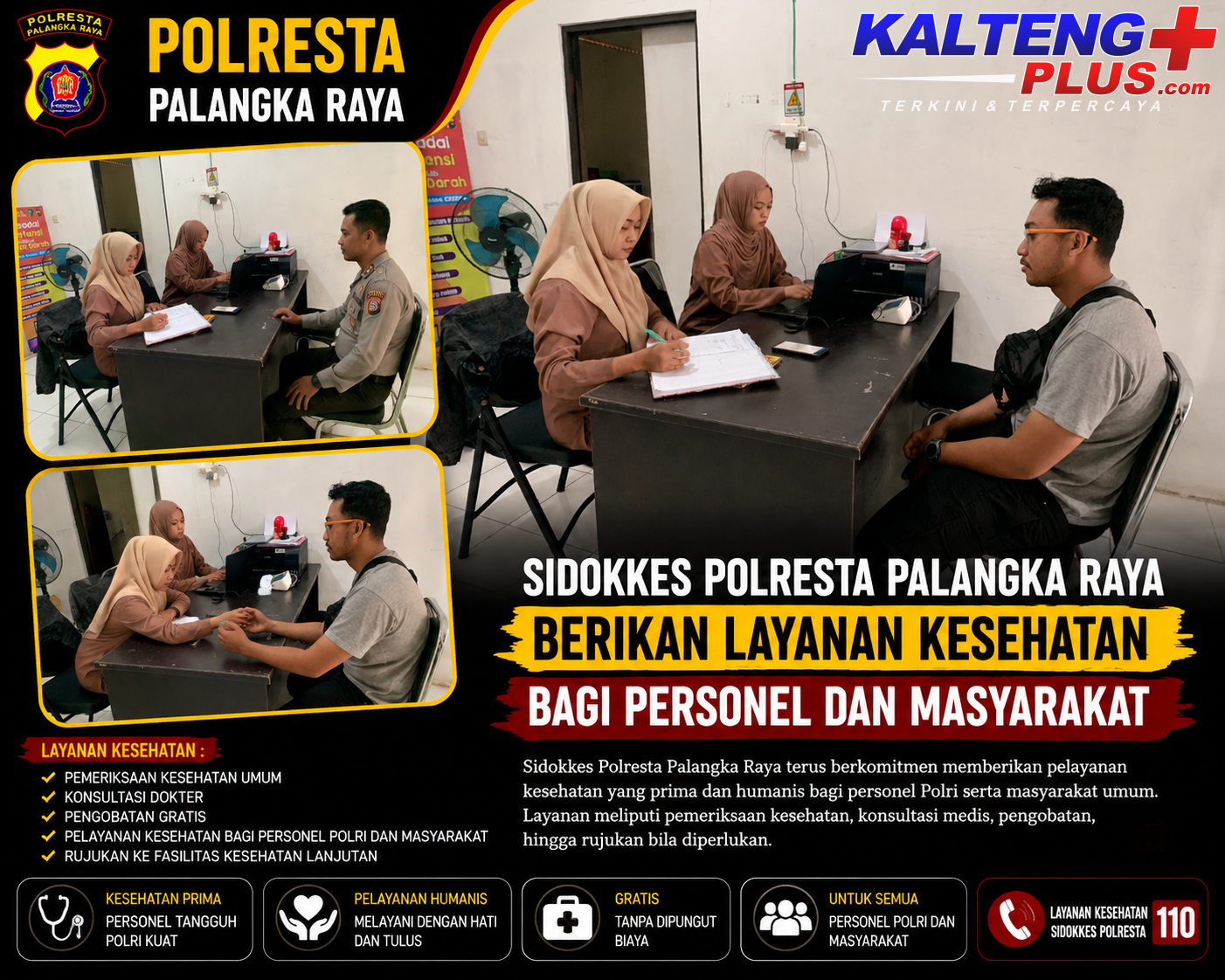 Sidokkes Polresta Palangka Raya Berikan Layanan Kesehatan bagi Personel dan Masyarakat