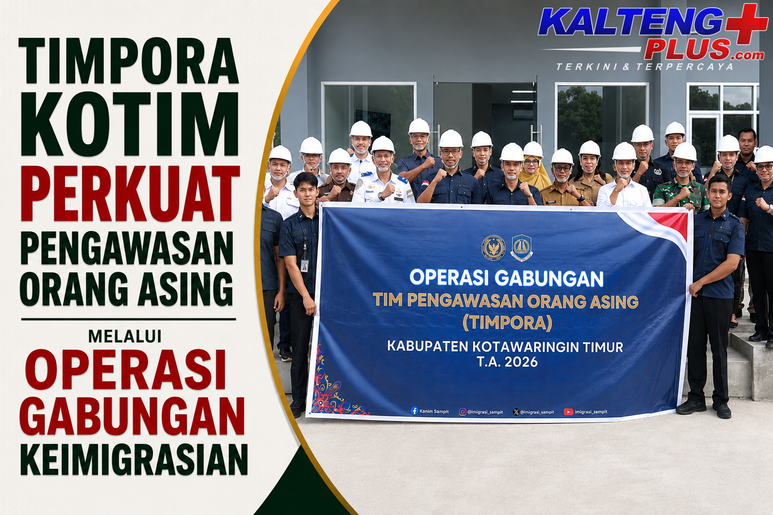 TIMPORA Kotim Perkuat Pengawasan Orang Asing Melalui Operasi Gabungan Keimigrasian