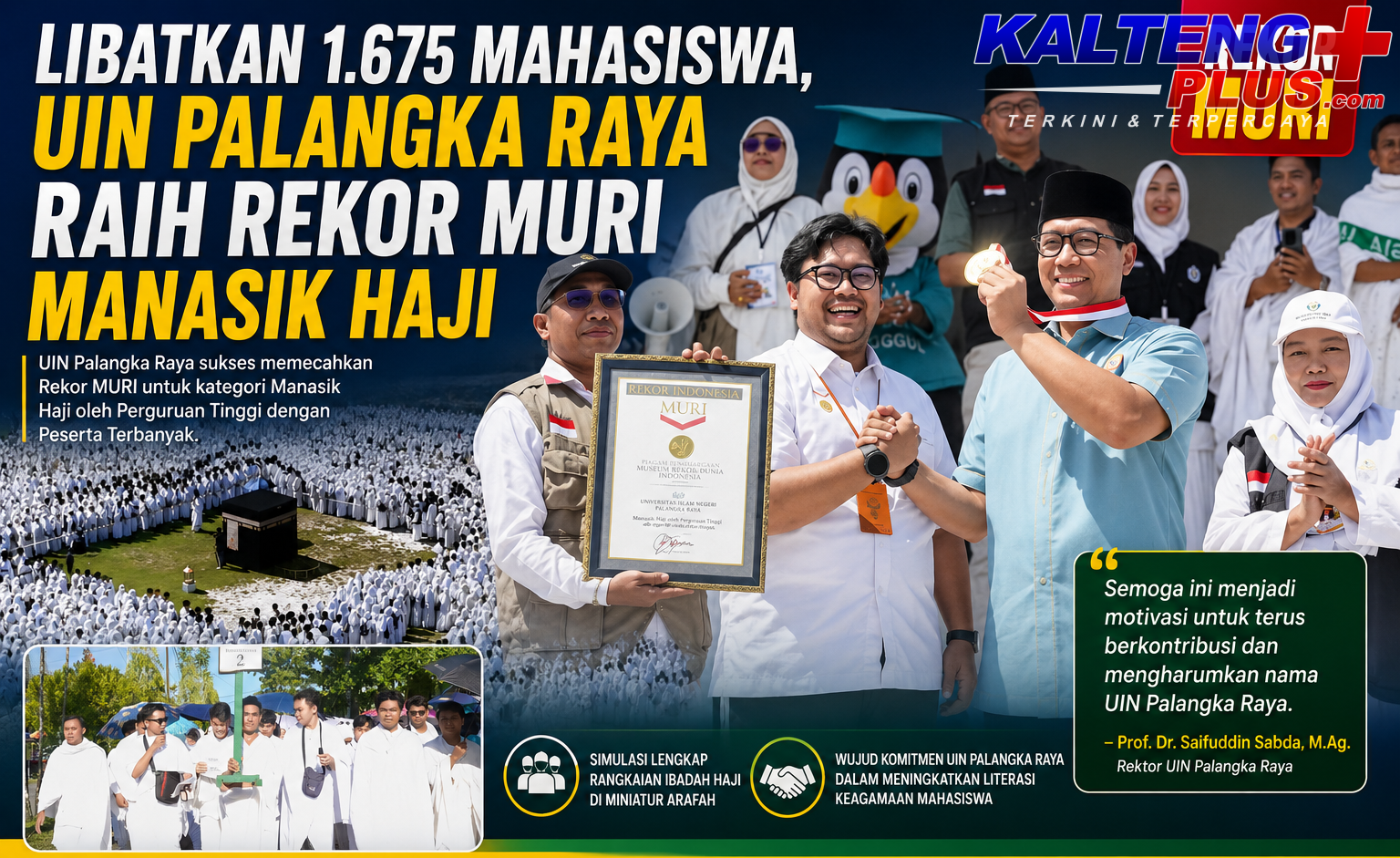 UIN Palangka Raya Pecahkan Rekor MURI Manasik Haji Mahasiswa Terbanyak di Indonesia