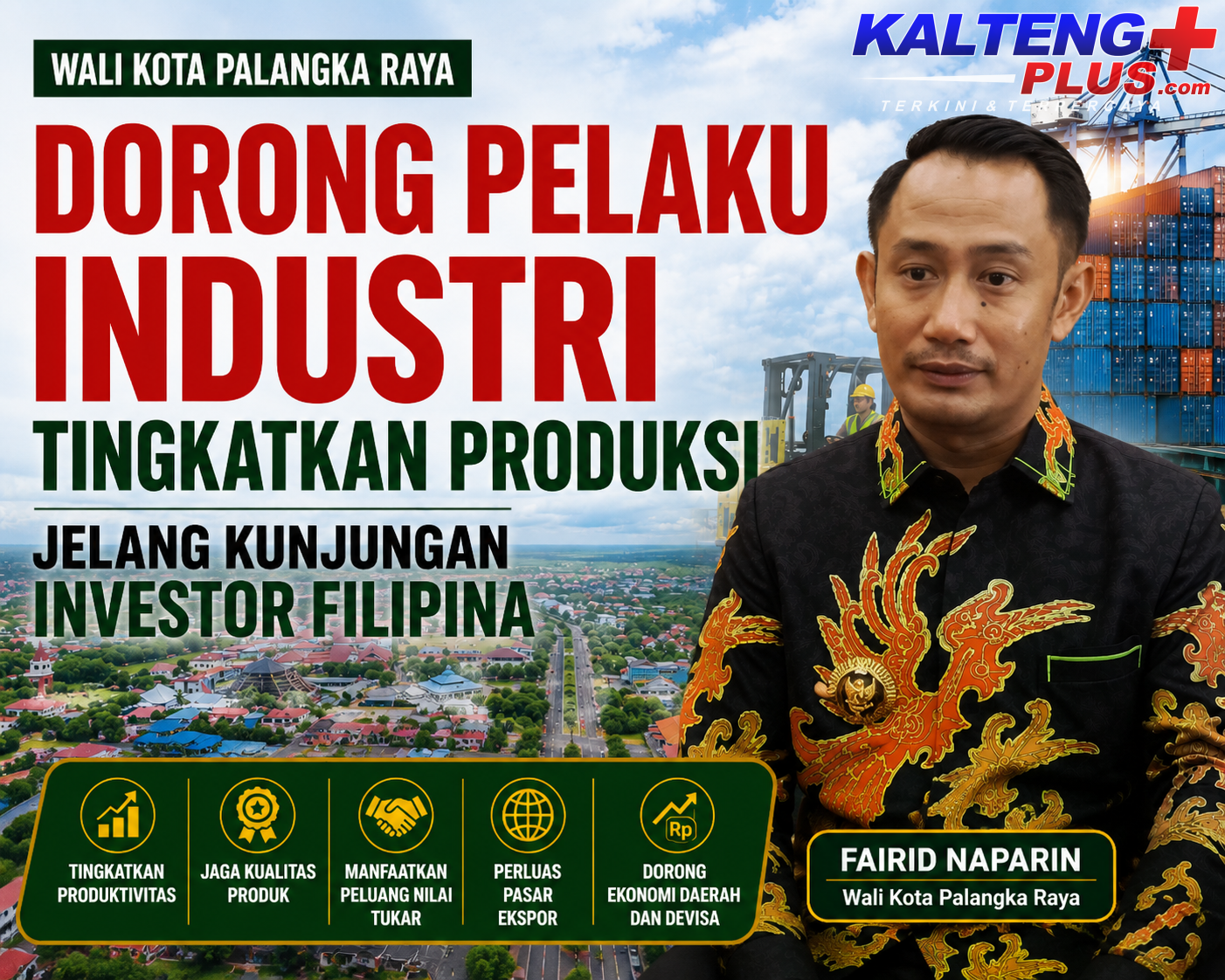 Wali Kota Dorong Pelaku Industri Tingkatkan Produksi Jelang Kunjungan Investor Filipina