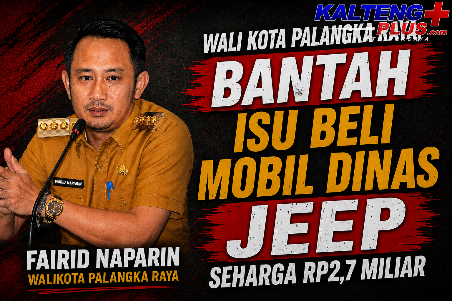 Wali Kota Palangka Raya Luruskan Informasi Pengadaan Mobil Dinas yang Viral di Media sosial