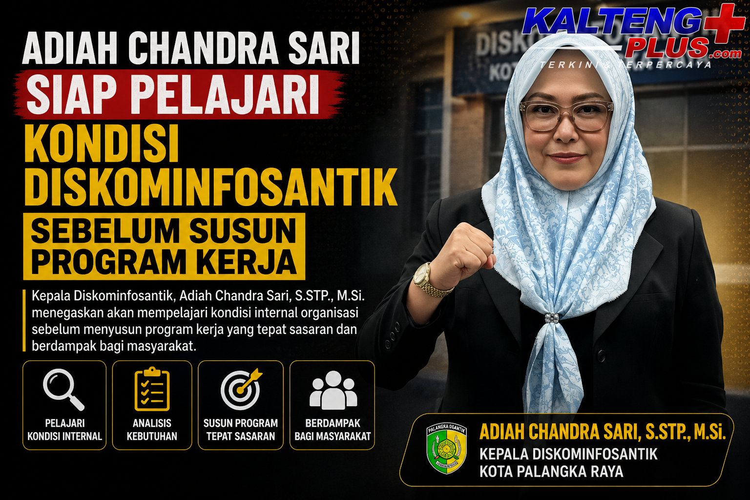 adiah chandra sari siap pelajari kondisi diskominfosantik sebelum susun program kerja
