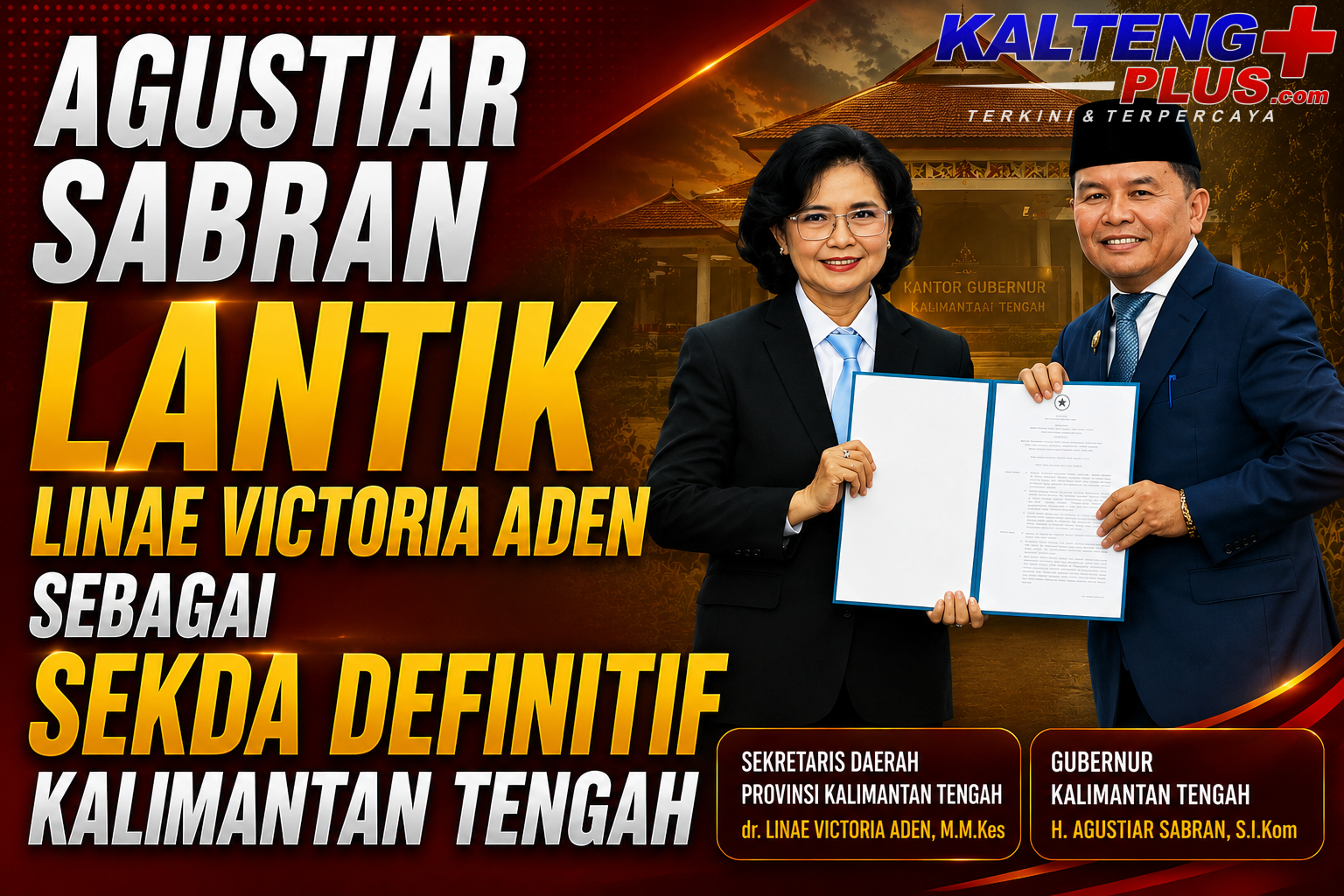 agustiar sabran lantik linae victoria aden sebagai sekda definitif kalimantan tengah