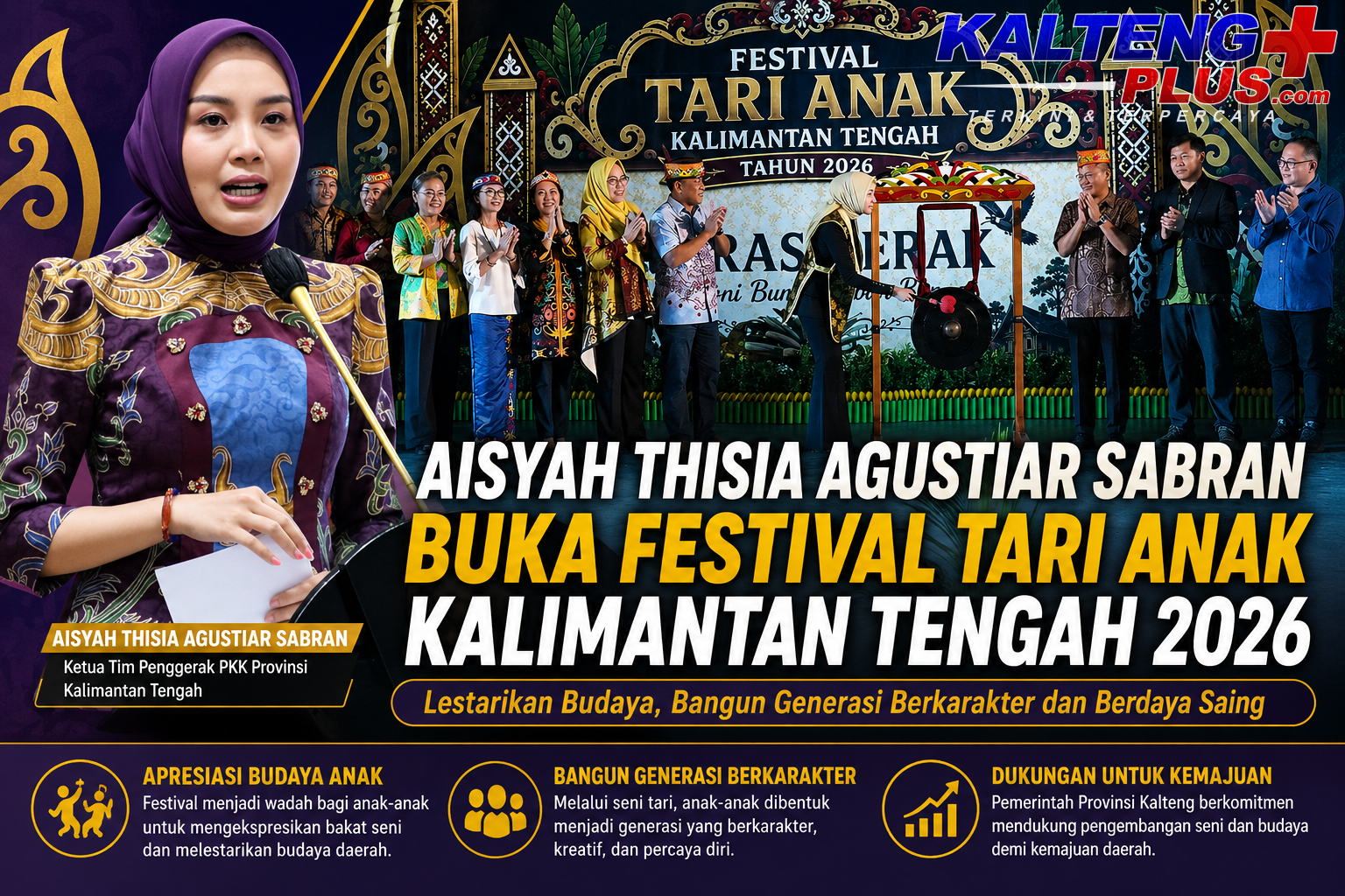 aisyah thisia agustiar sabran buka festival tari anak kalimantan tengah 2026
