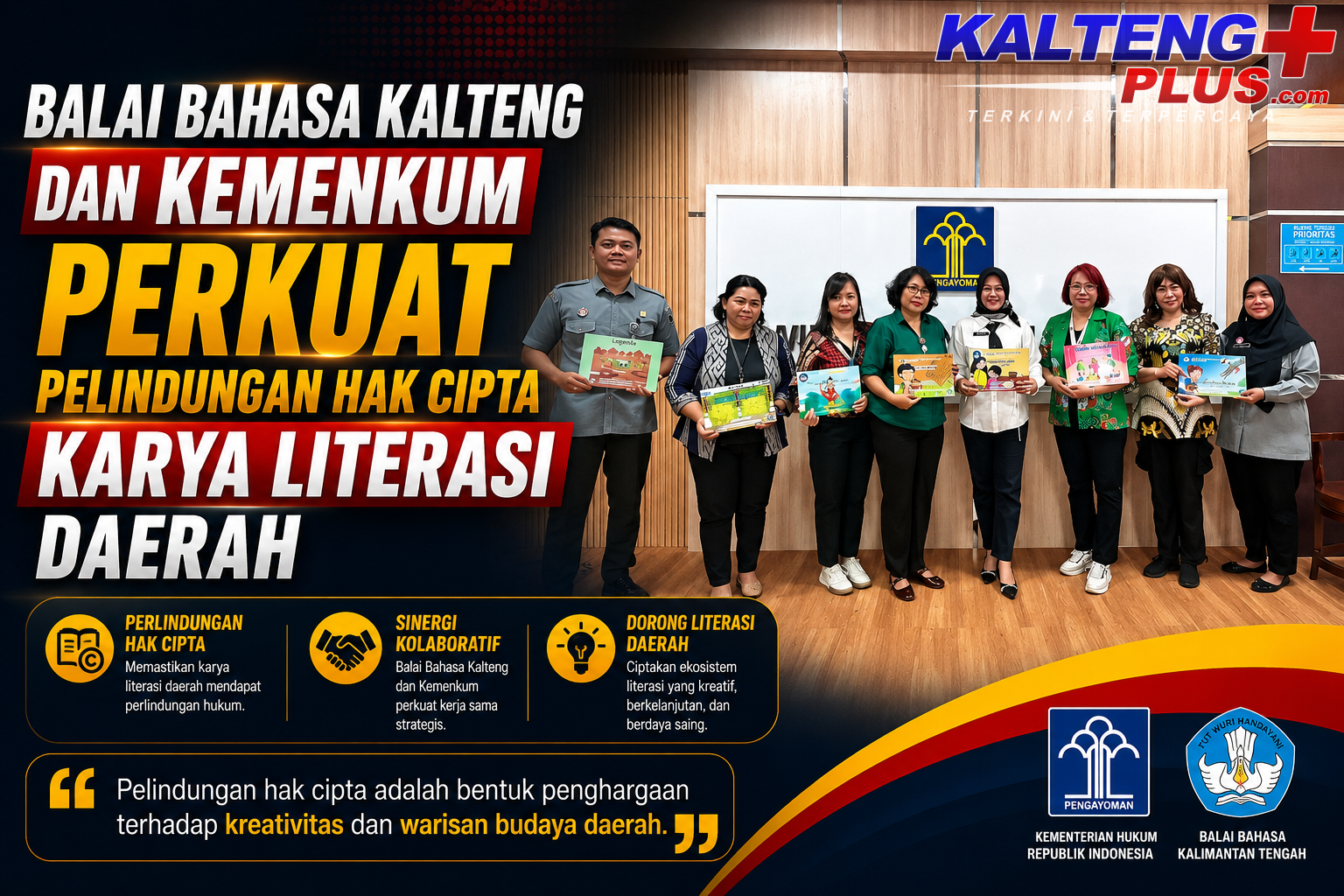 balai bahasa kalteng dan kemenkum perkuat pelindungan hak cipta karya literasi daerah