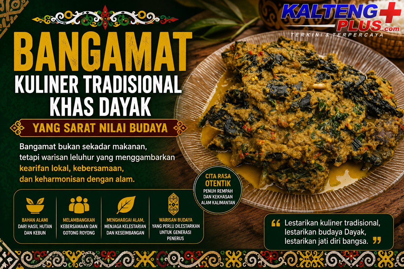 bangamat kuliner tradisional khas dayak yang sarat nilai budaya