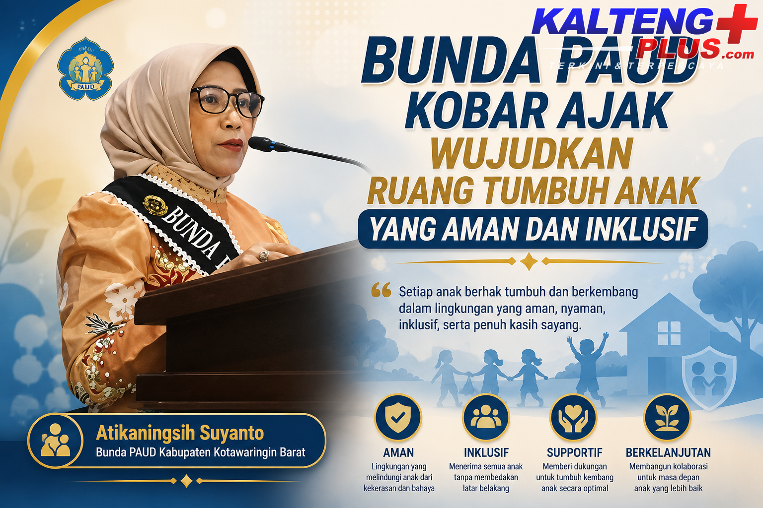 bunda paud kobar ajak wujudkan ruang tumbuh anak yang aman inklusif dan penuh kasih