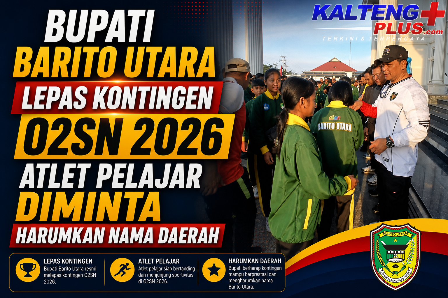 bupati barito utara lepas kontingen o2sn 2026 atlet pelajar diminta harumkan nama daerah