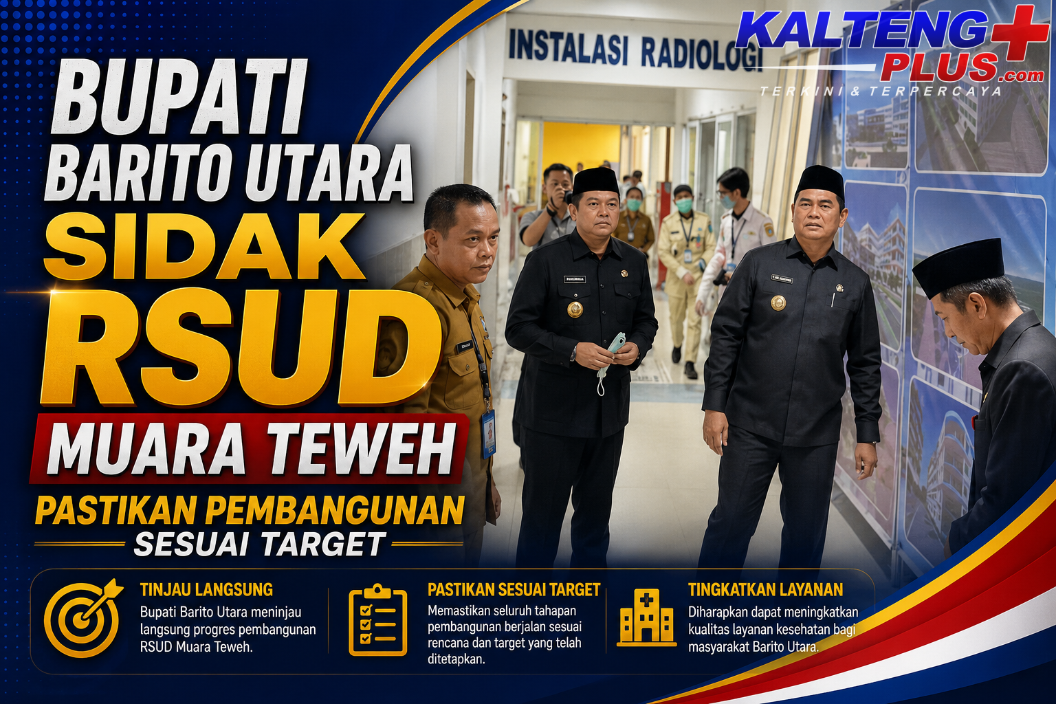 bupati barito utara sidak rsud muara teweh pastikan pembangunan dan pelayanan kesehatan berjalan optimal