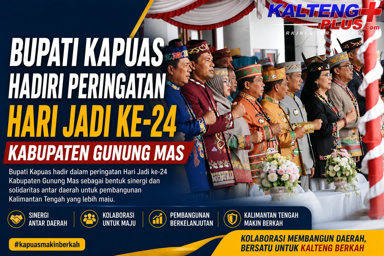 bupati kapuas hadiri peringatan hari jadi ke 24 kabupaten gunung mas