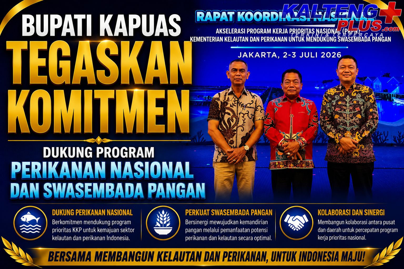 bupati kapuas tegaskan komitmen dukung program perikanan nasional dan swasembada pangan
