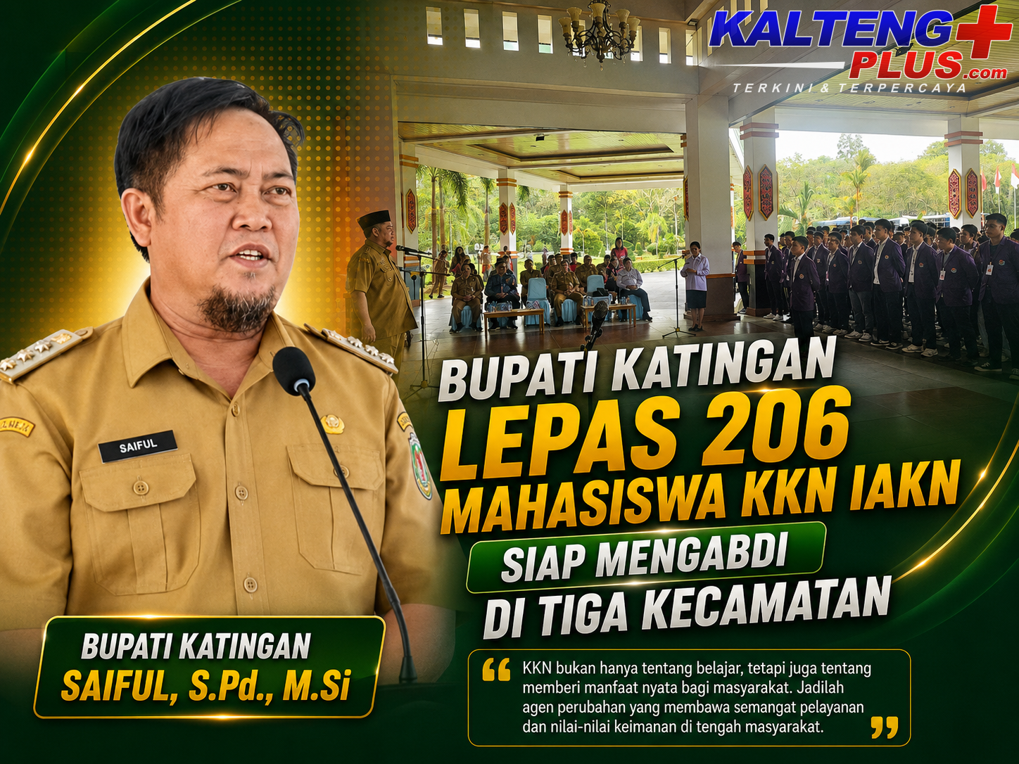 bupati katingan lepas 206 mahasiswa kkn iakn siap mengabdi di tiga kecamatan