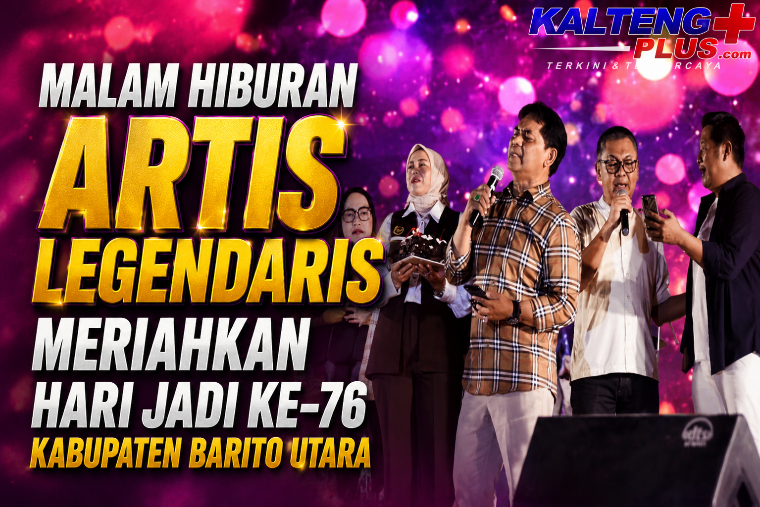 bupati shalahuddin hadirkan malam hiburan artis legendaris untuk masyarakat barito utara