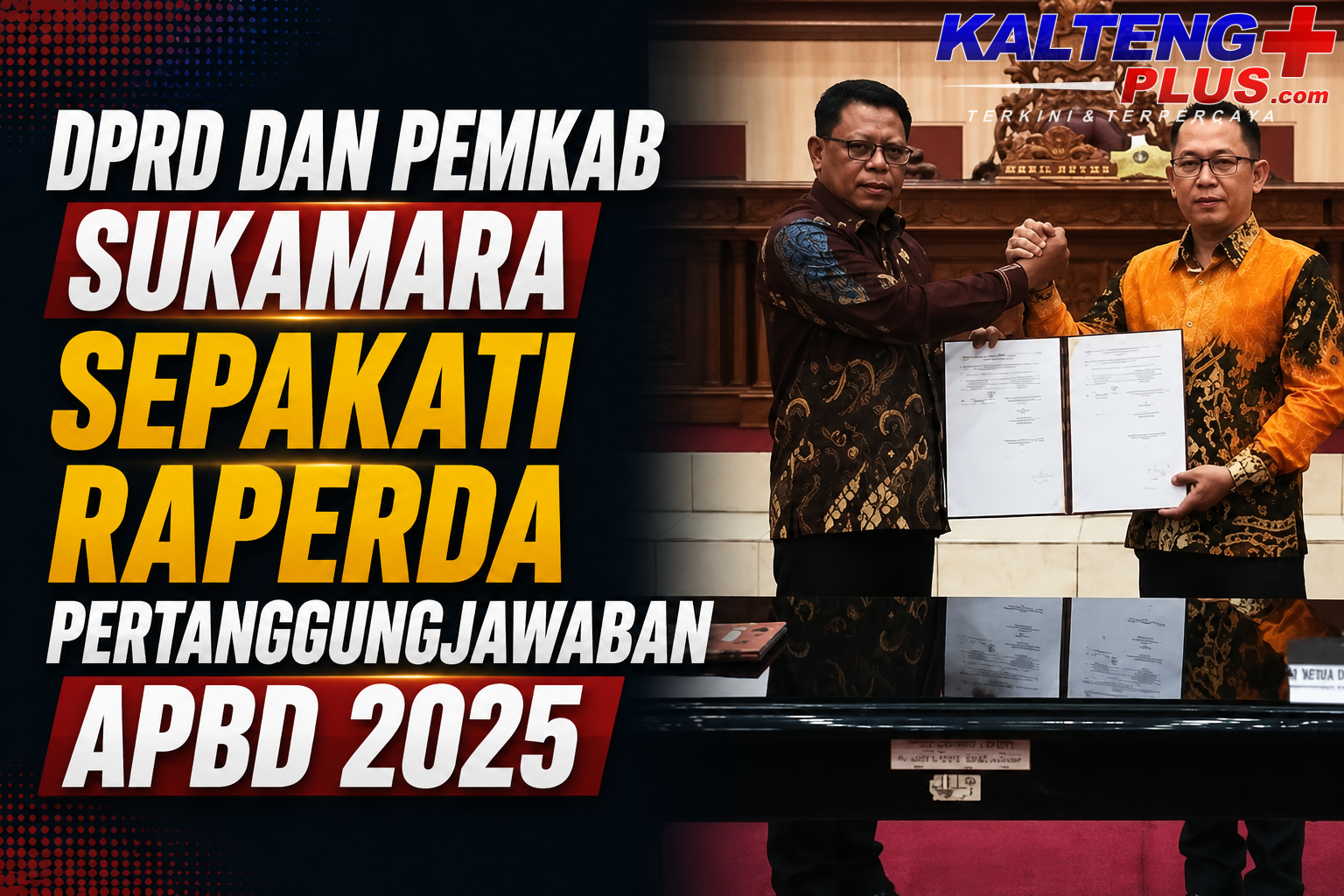 dprd dan pemkab sukamara sepakati raperda pertanggungjawaban apbd 2025