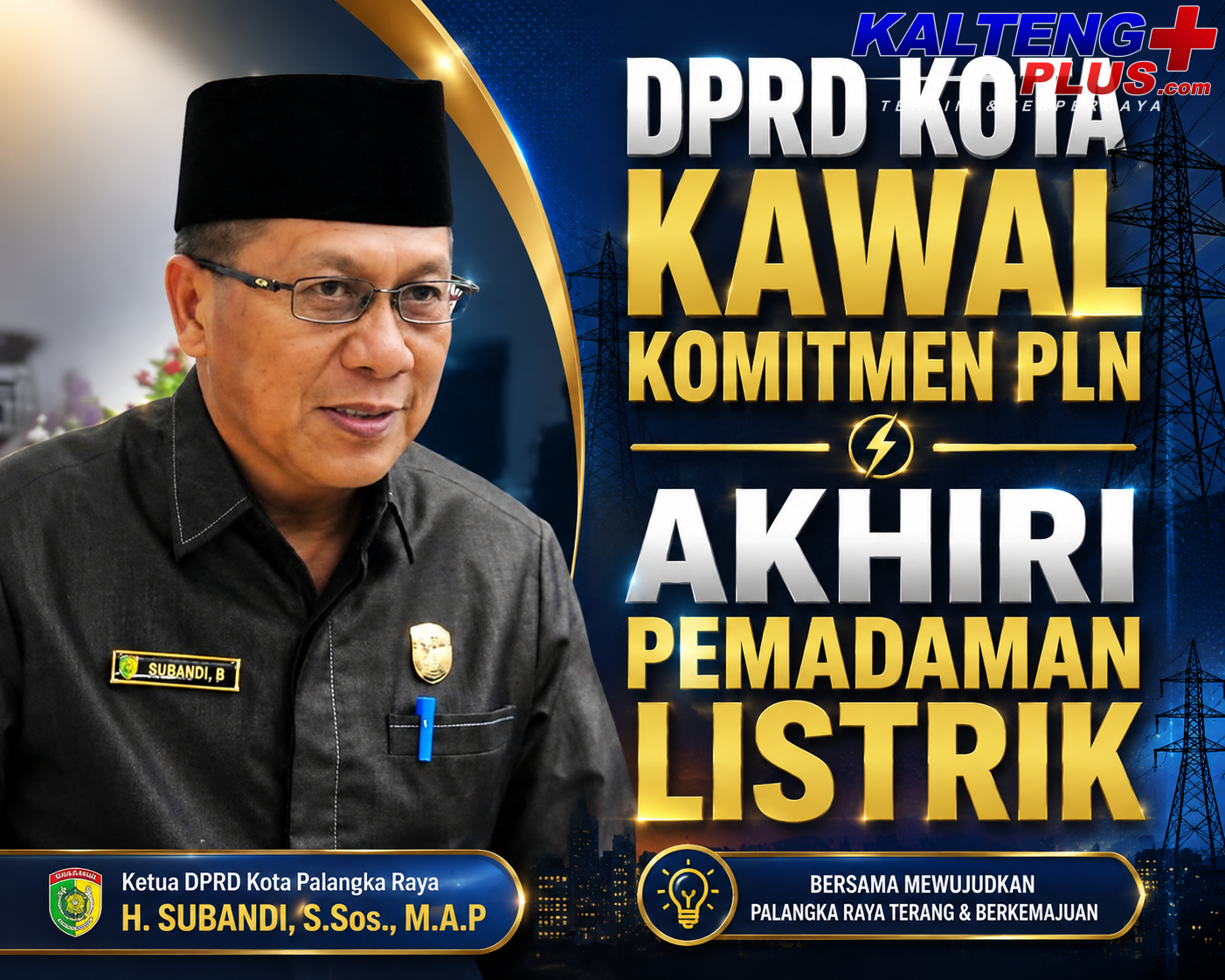 dprd kota kawal komitmen pln akhiri pemadaman listrik