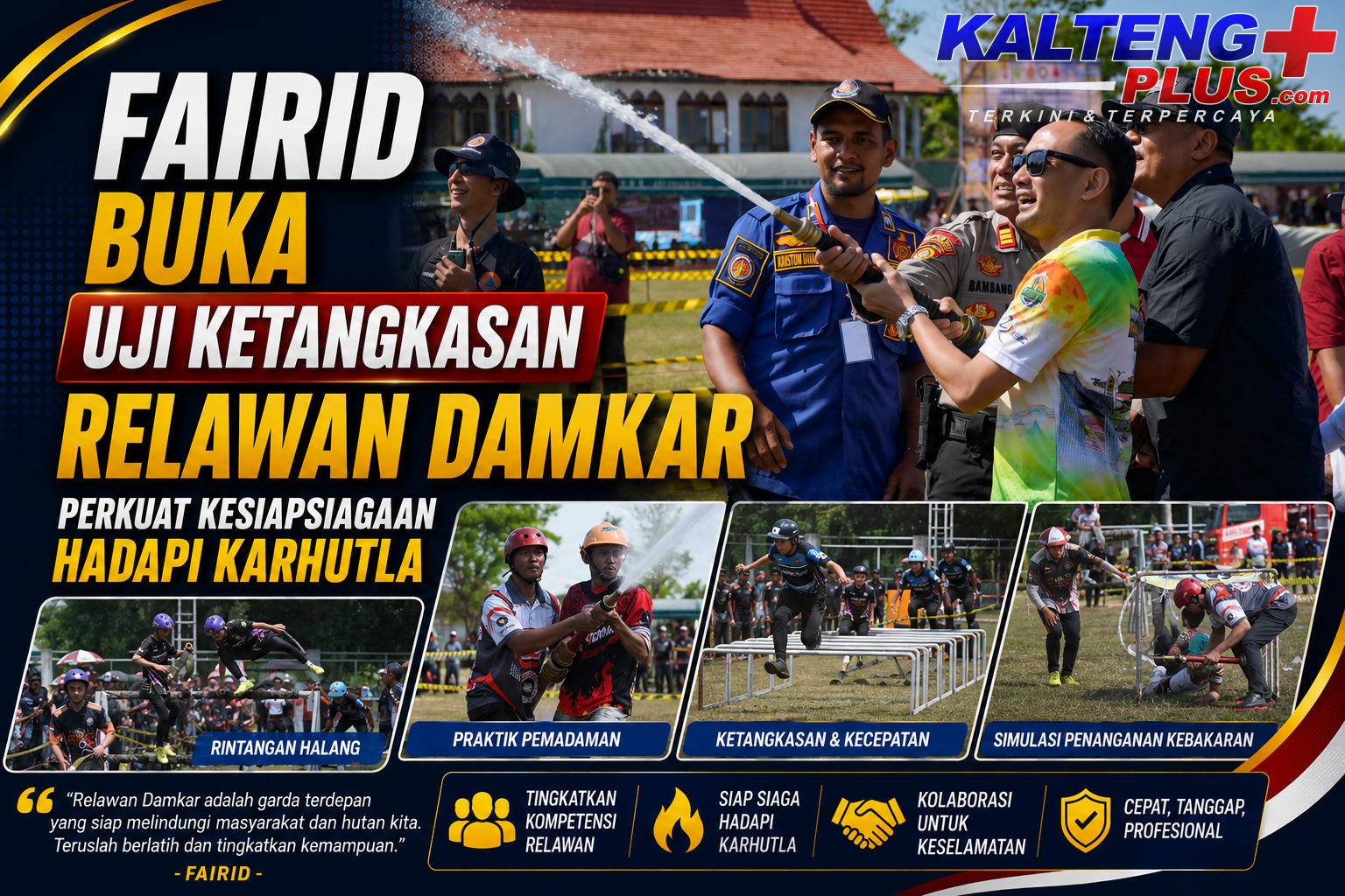 fairid buka uji ketangkasan relawan damkar perkuat kesiapsiagaan hadapi karhutla