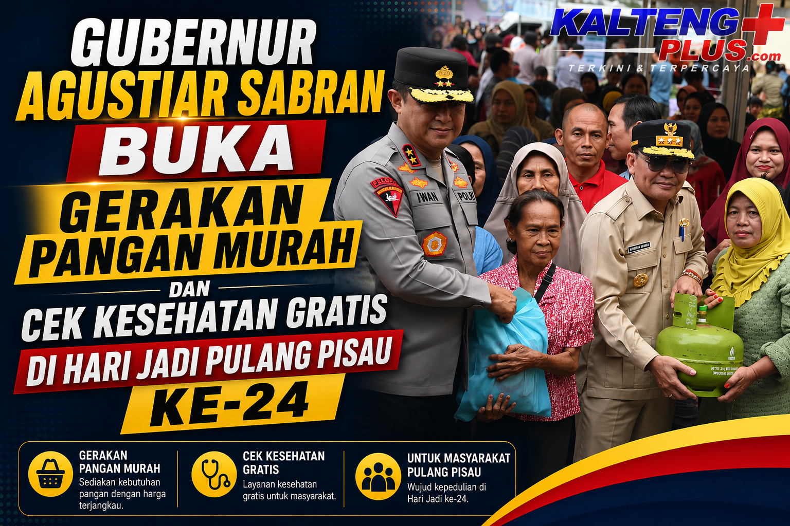 gubernur agustiar sabran buka gerakan pangan murah dan cek kesehatan gratis di hari jadi pulang pisau ke 24
