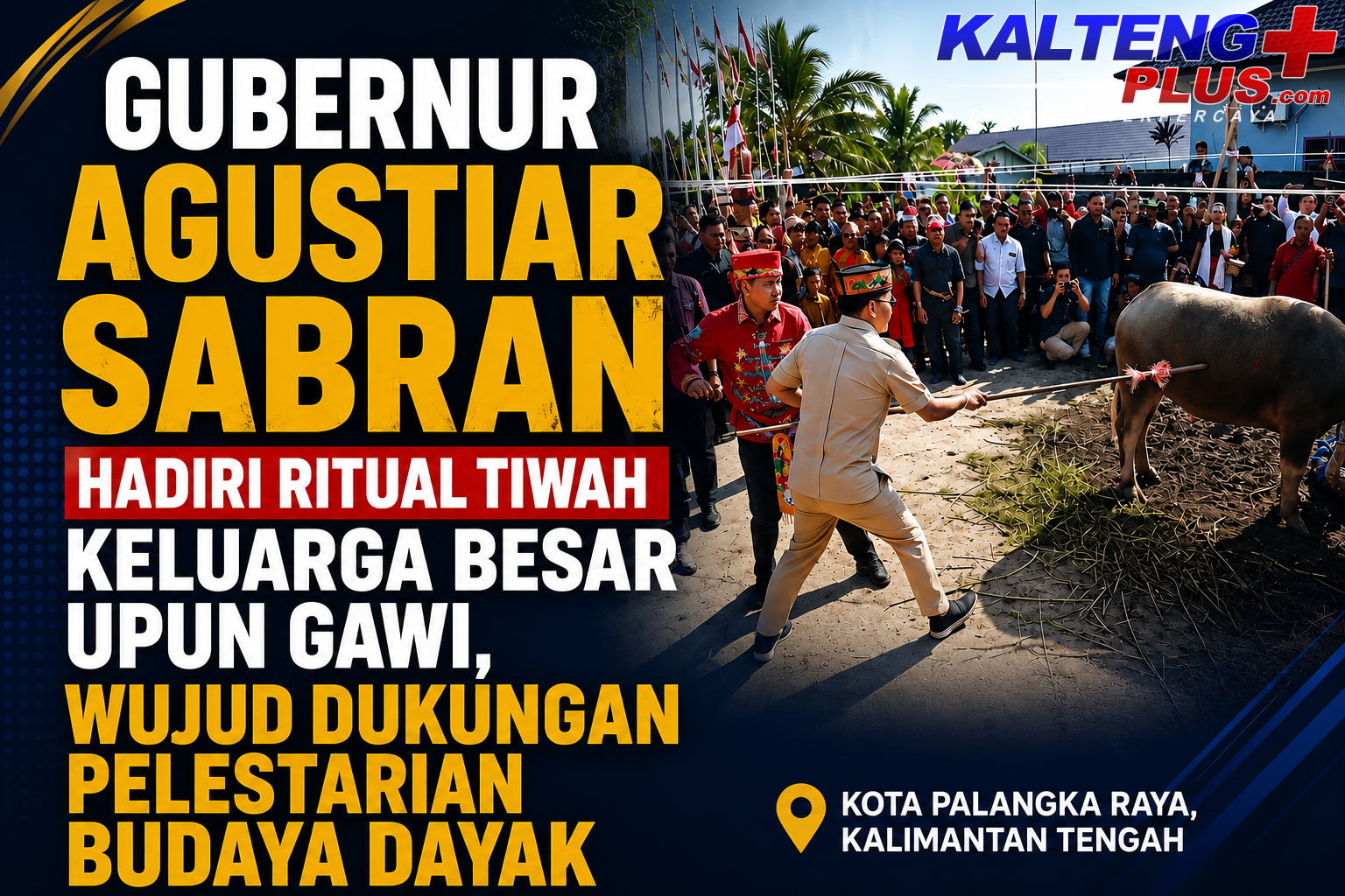 gubernur agustiar sabran hadiri ritual tiwah keluarga besar upun gawi