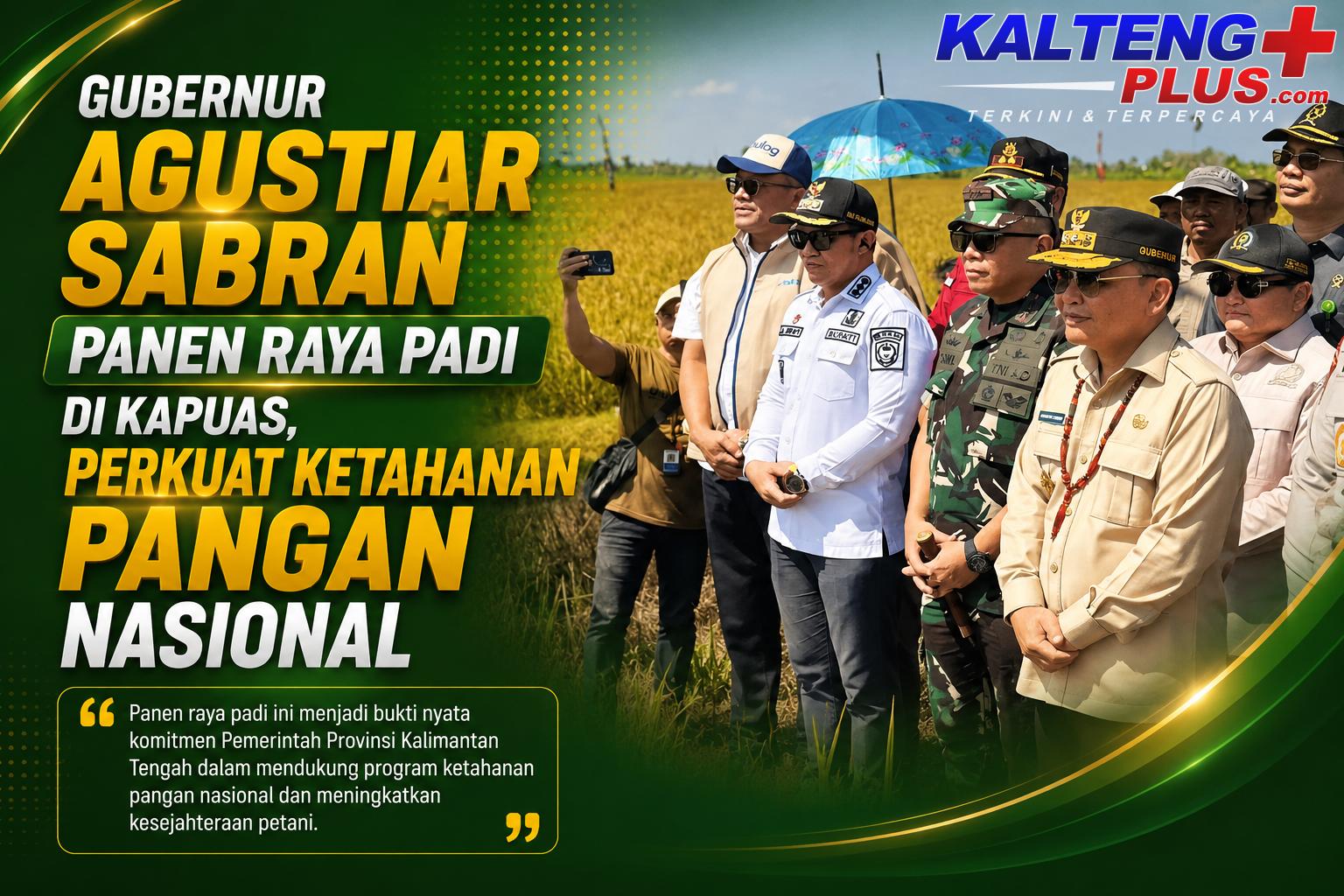 gubernur agustiar sabran panen raya padi di kapuas perkuat ketahanan pangan nasional 1
