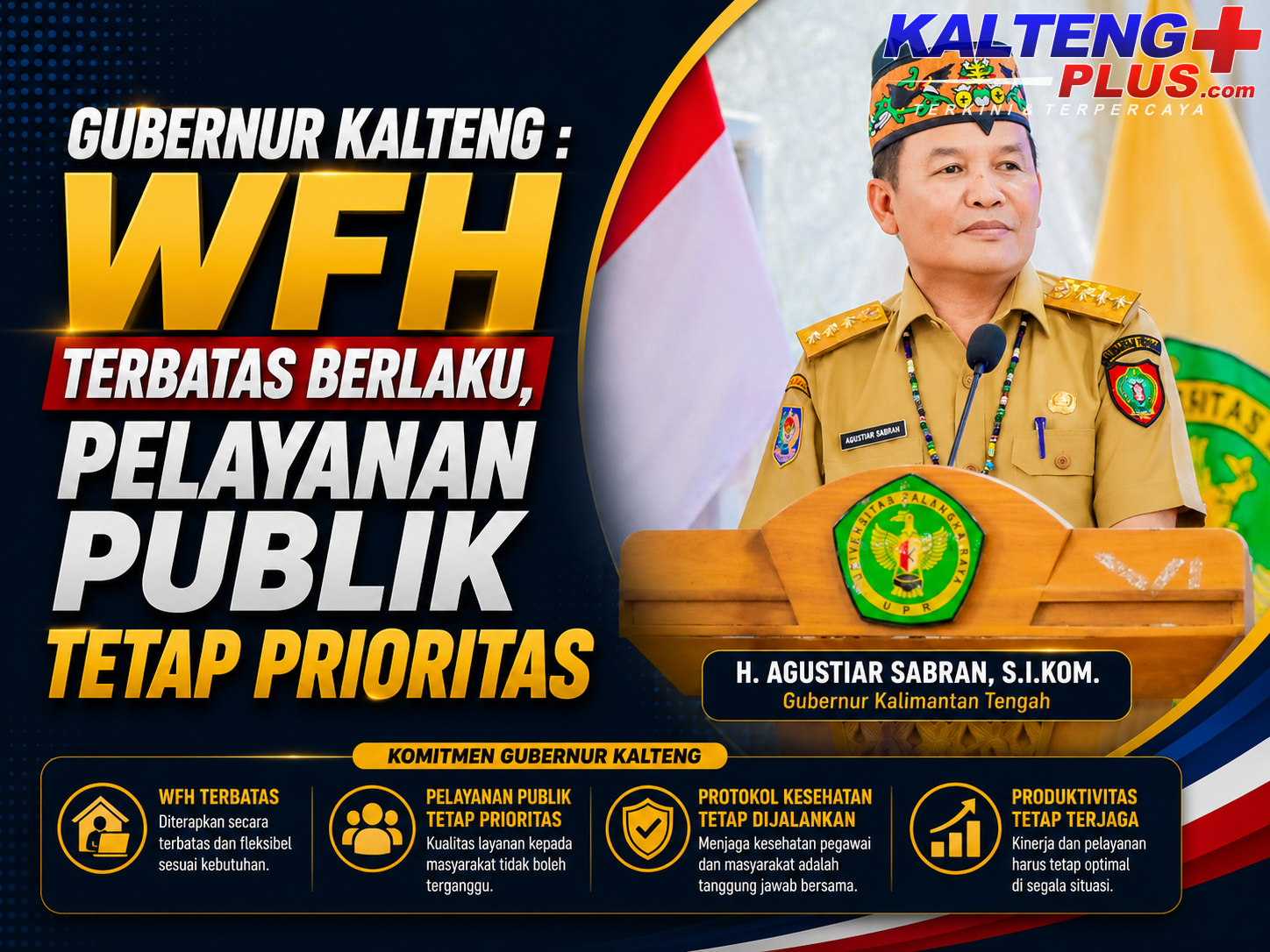 gubernur kalteng wfh terbatas berlaku pelayanan publik tetap prioritas