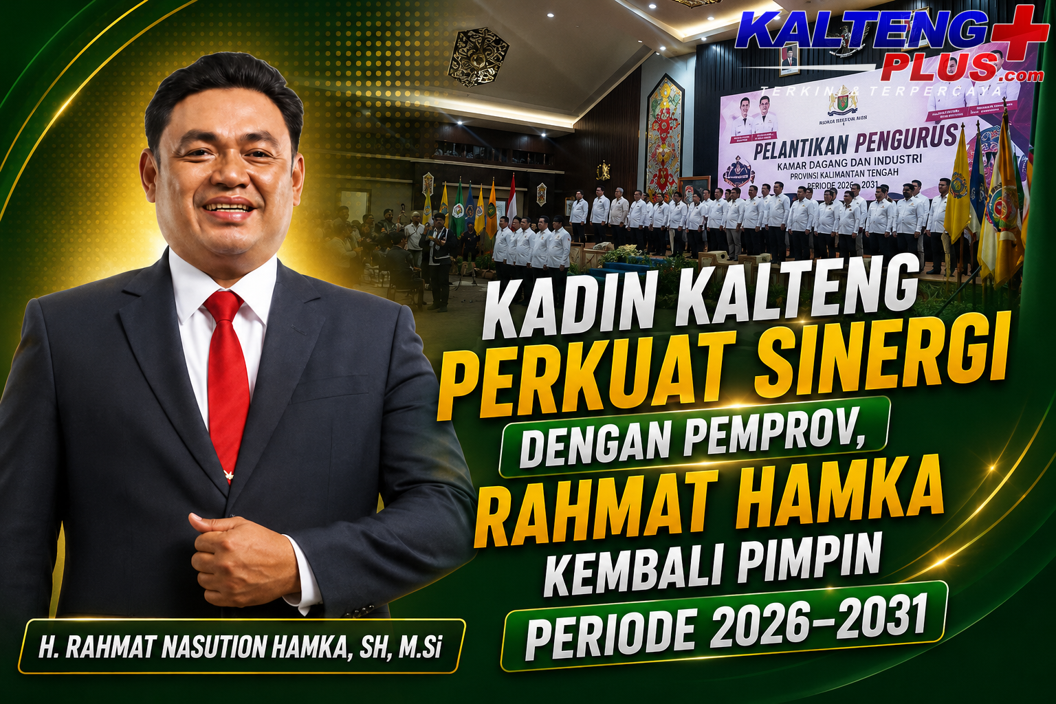 kadin kalteng perkuat sinergi dengan pemprov rahmat hamka kembali pimpin periode 2026–2031