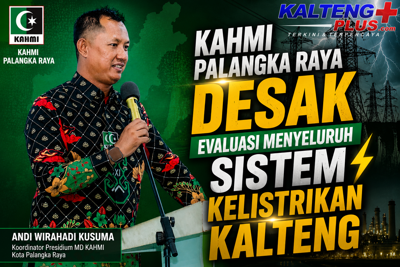 kahmi palangka raya desak evaluasi menyeluruh sistem kelistrikan kalteng