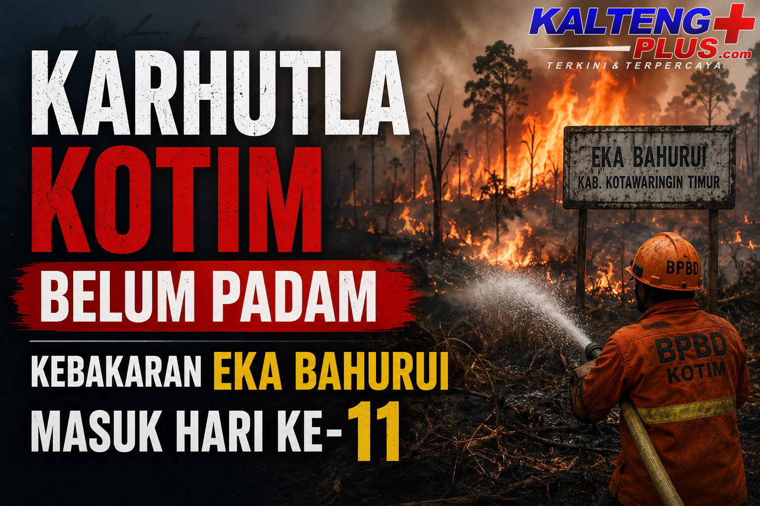 karhutla kotim belum terkendali kebakaran di eka bahurui dan soren jadi prioritas penanganan