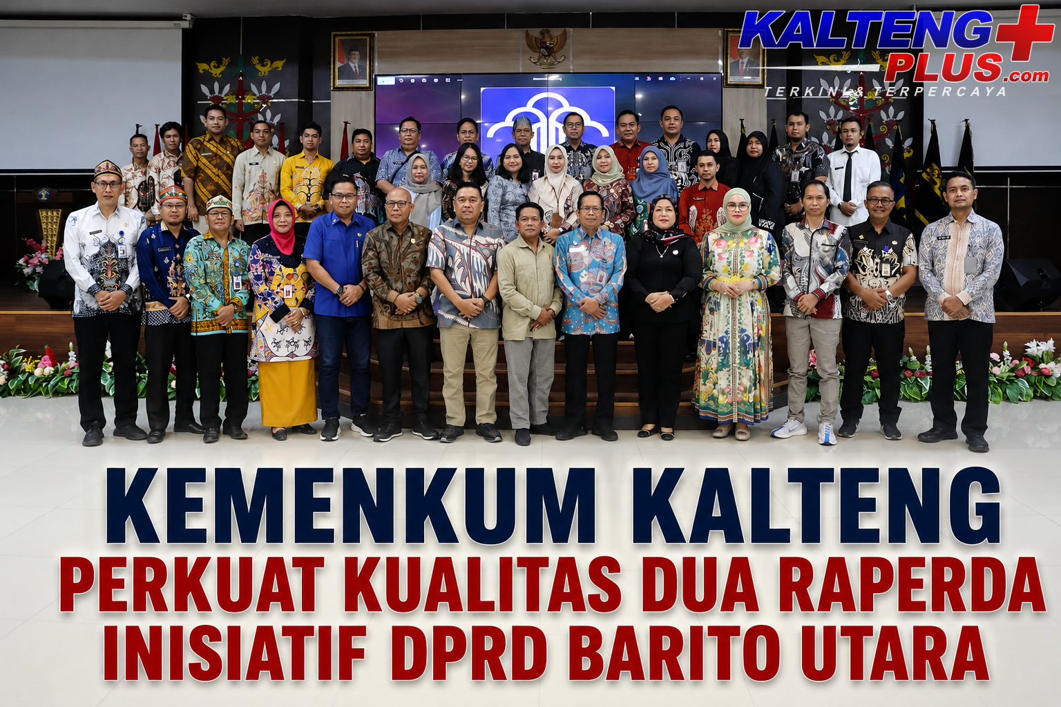 kemenkum kalteng perkuat kualitas dua raperda inisiatif dprd barito utara 2