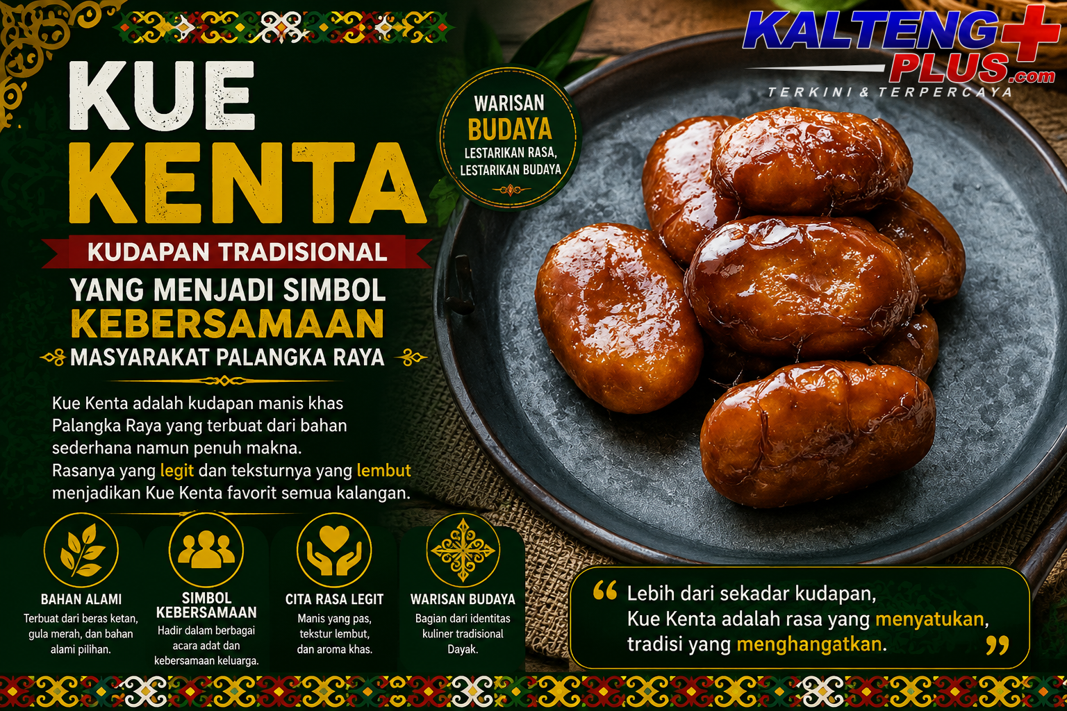 kue kenta kudapan tradisional yang menjadi simbol kebersamaan masyarakat palangka raya