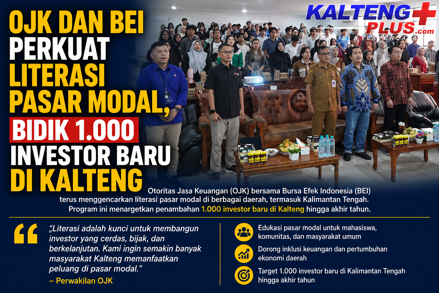 ojk dan bei perkuat literasi pasar modal bidik 1.000 investor baru di kalteng