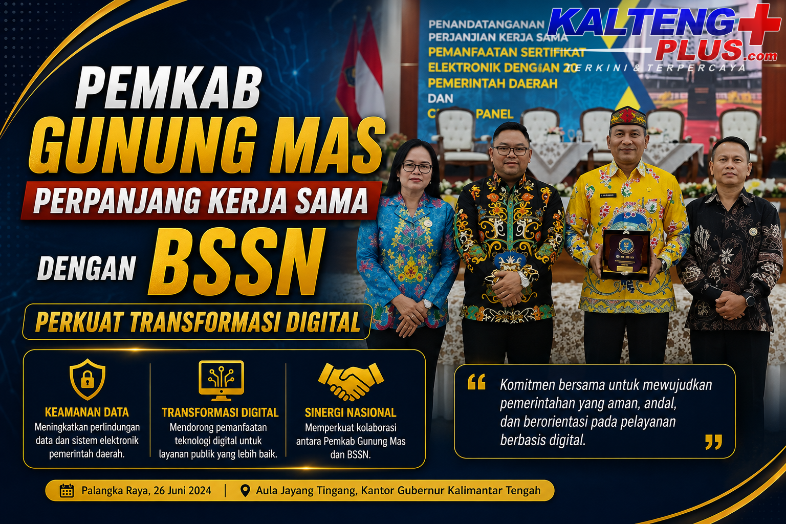 pemkab gunung mas perpanjang kerja sama dengan bssn perkuat transformasi digital