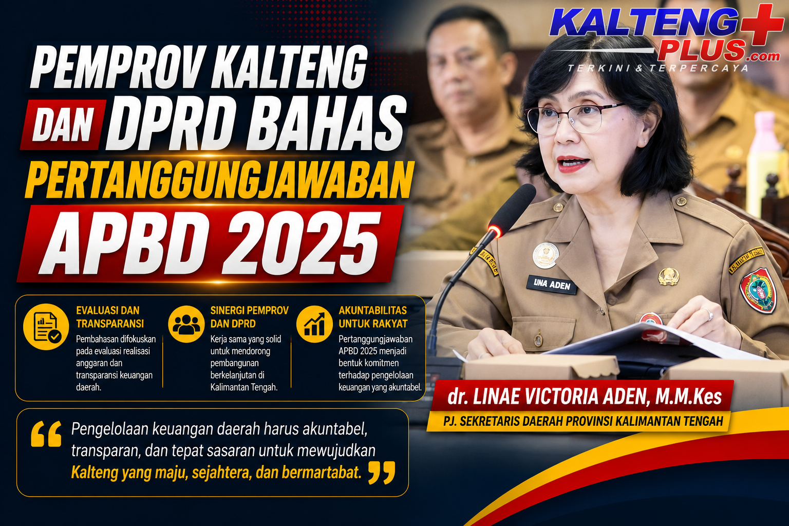 pemprov kalteng dan dprd bahas pertanggungjawaban apbd 2025 perkuat tata kelola keuangan daerah