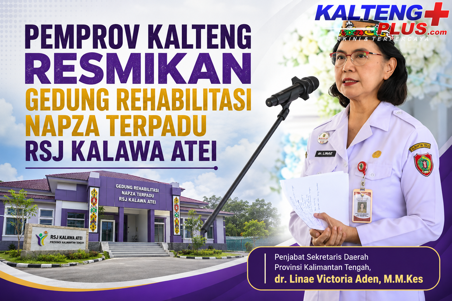 pemprov kalteng resmikan gedung rehabilitasi napza terpadu rsj kalawa atei