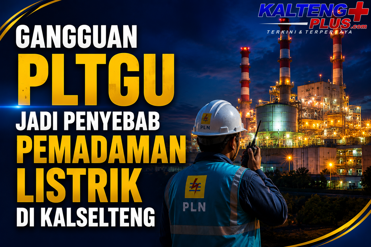 pln kalselteng pastikan pemadaman bergilir bukan akibat krisis batu bara
