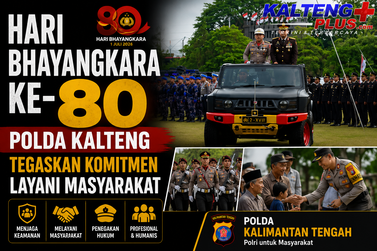 polda kalteng tegaskan komitmen layani masyarakat di hari bhayangkara