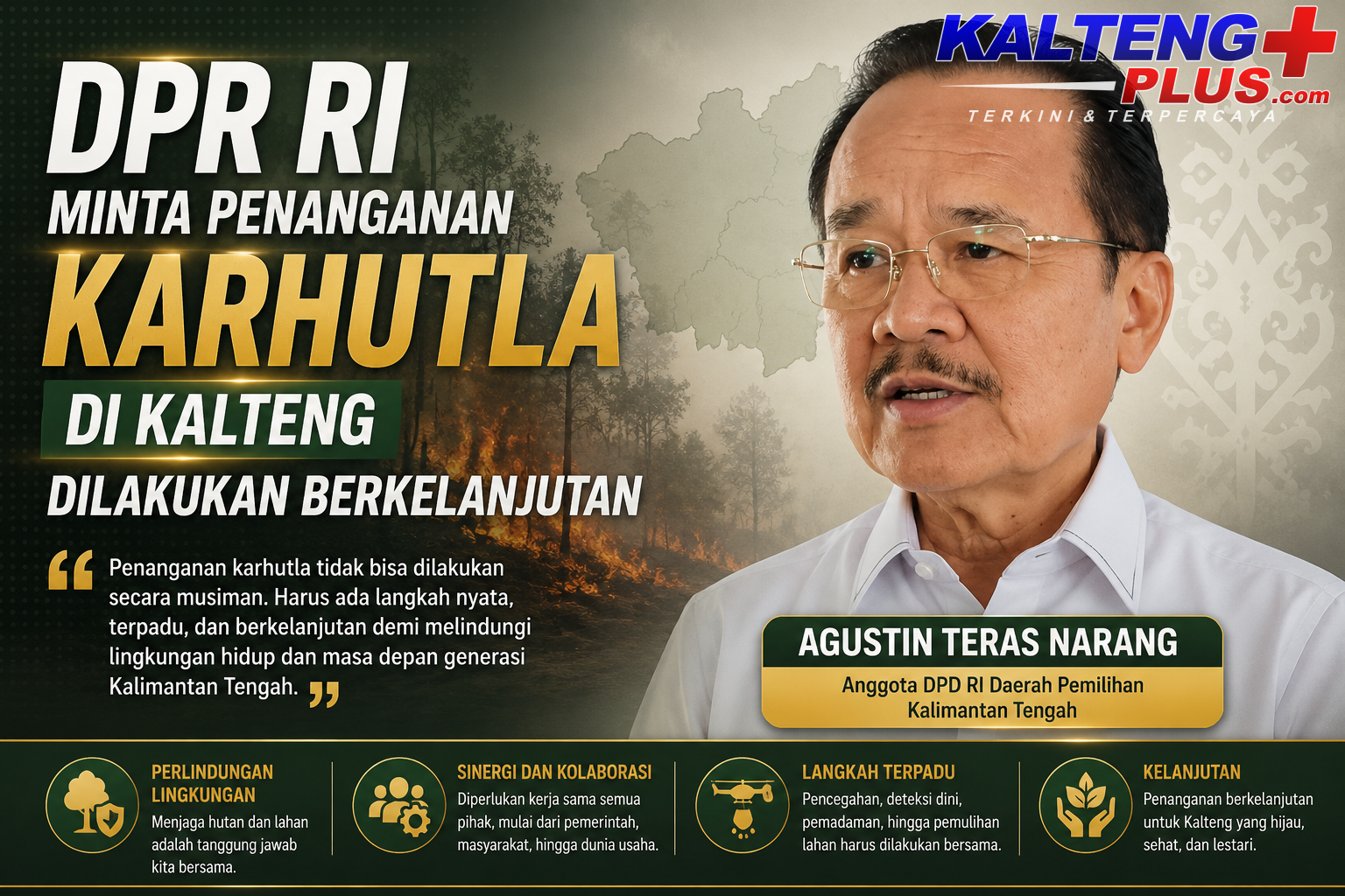 teras narang dorong penanganan karhutla berkelanjutan dan libatkan masyarakat
