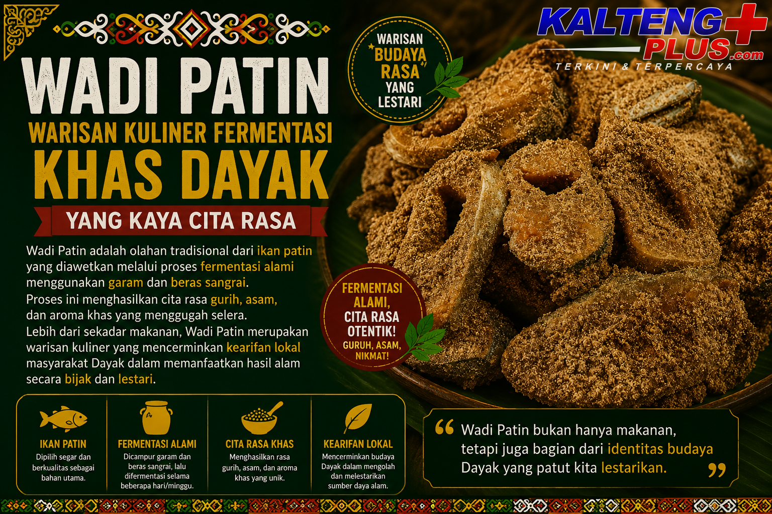 wadi patin warisan kuliner fermentasi khas dayak yang kaya cita rasa