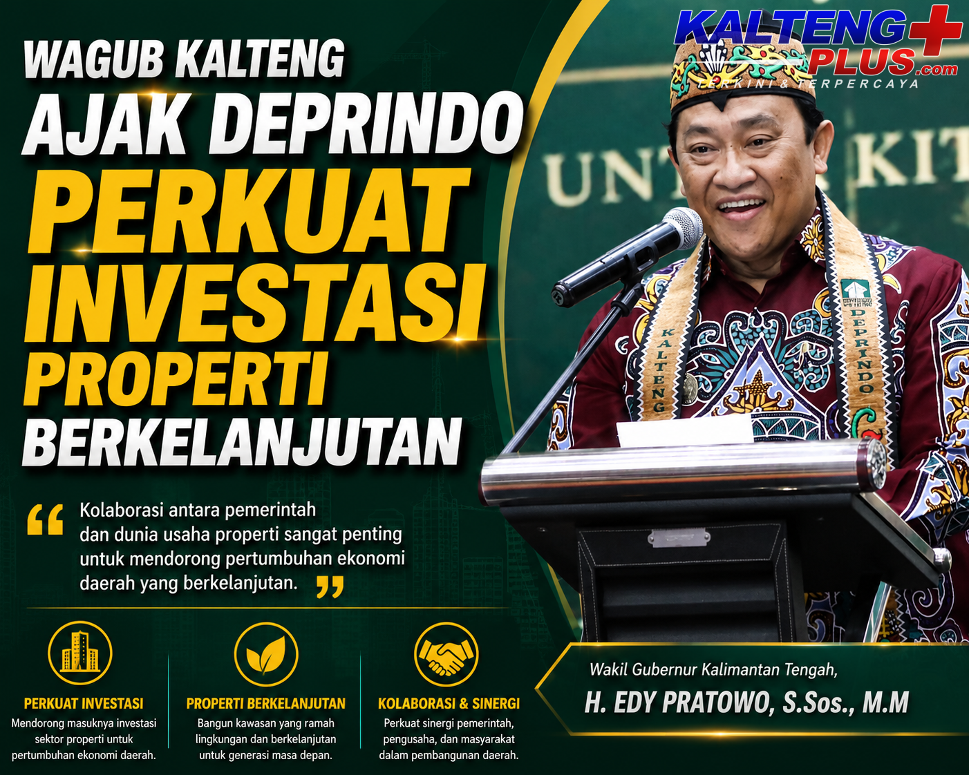 wagub kalteng dorong sinergi deprindo dukung program 3 juta rumah dan investasi properti