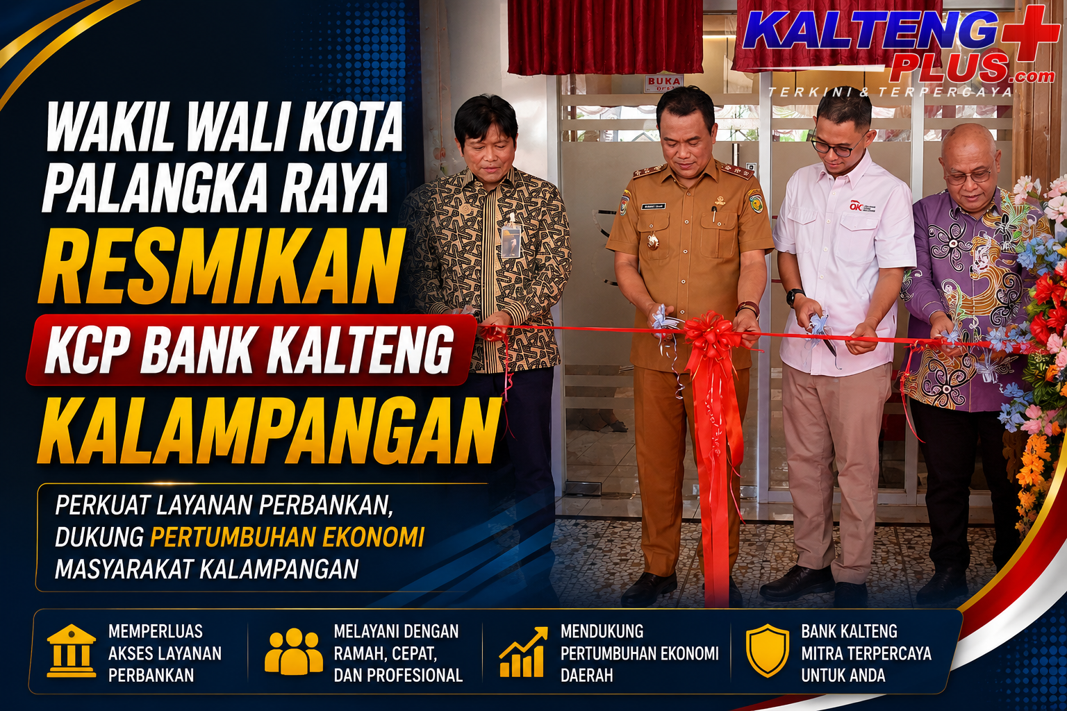 wakil walikota resmikan kcp bank kalteng kalampangan perkuat akses layanan perbankan dan umkm