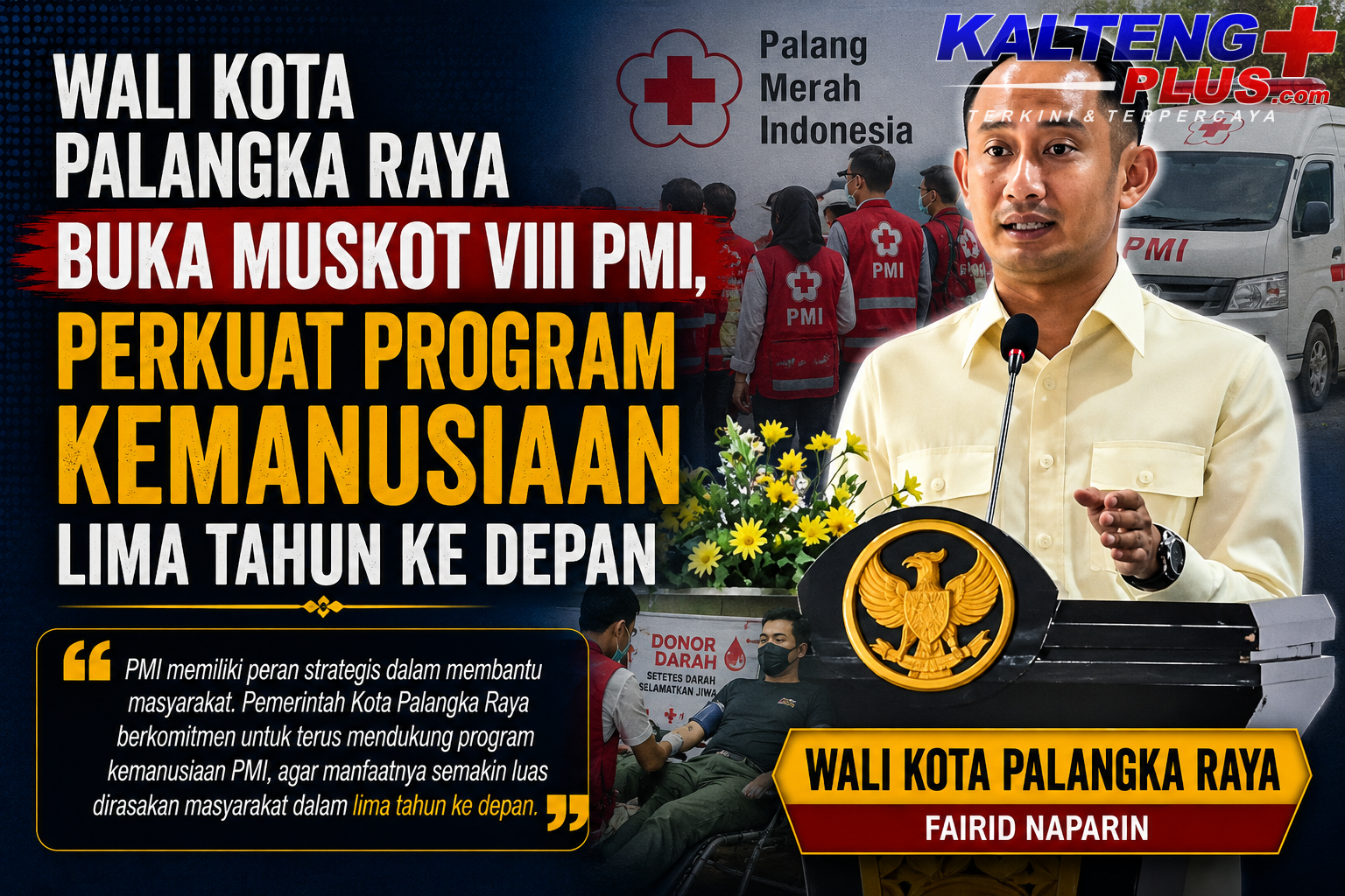 wali kota palangka raya buka muskot viii pmi perkuat program kemanusiaan lima tahun ke depan