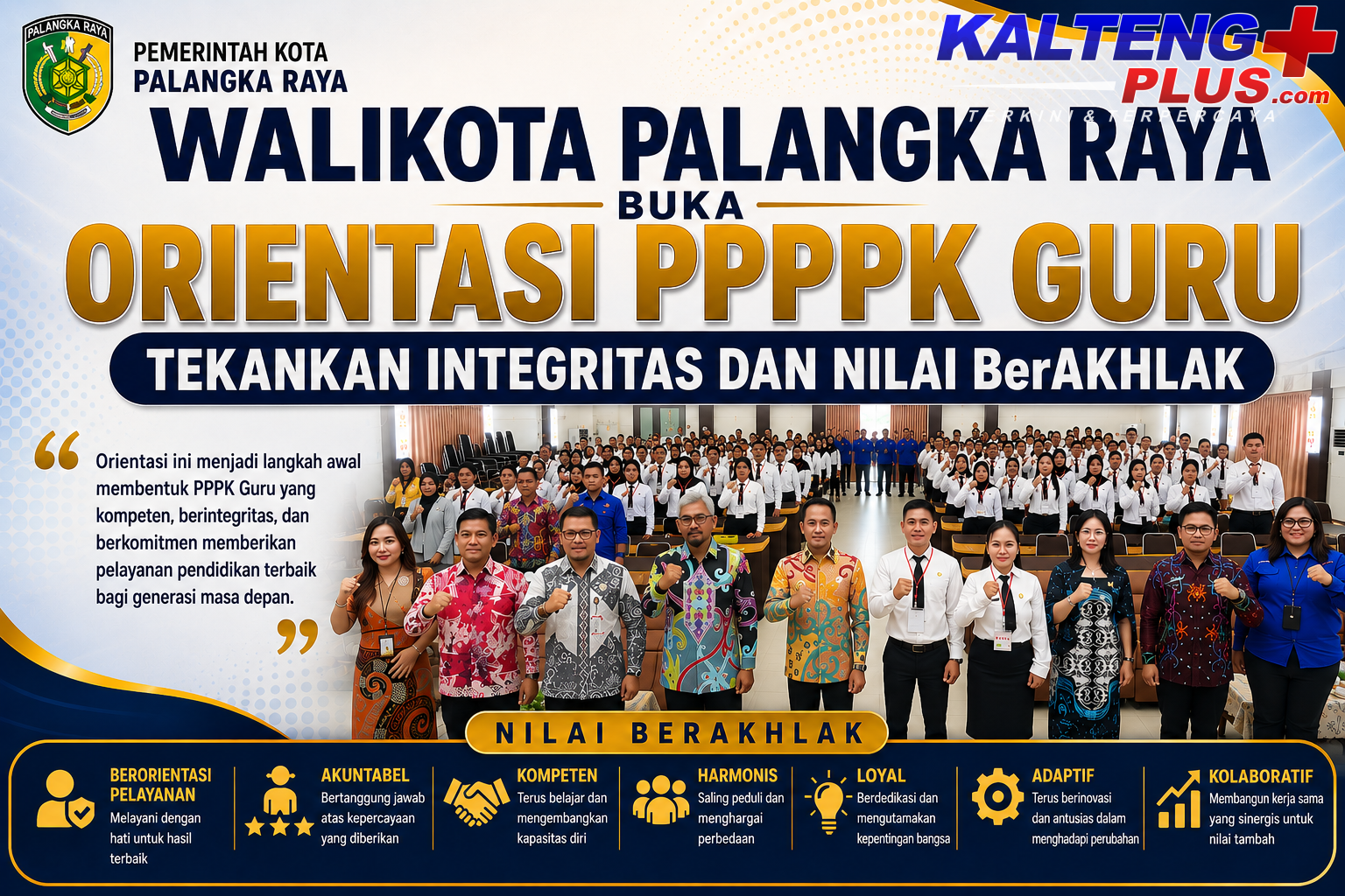 walikota palangka raya buka orientasi pppk guru tekankan integritas dan nilai berakhlak